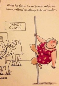 too old to pole dance